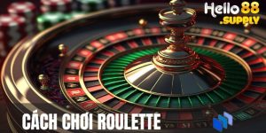 cách chơi roulette