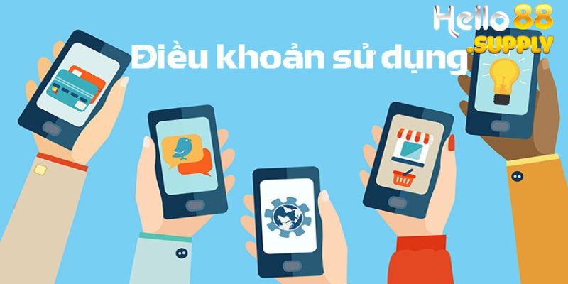 Điều khoản sử dụng Hello88 duy trì môi trường cá cược lành mạnh